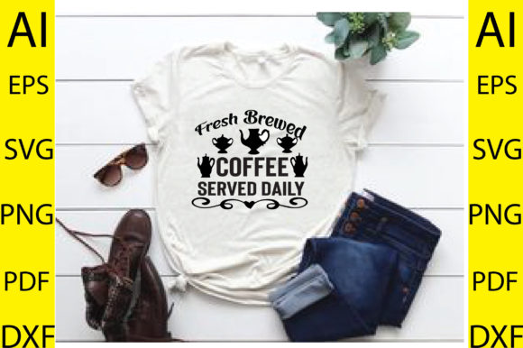 Fresh Brewed Coffee Served Daily SVG