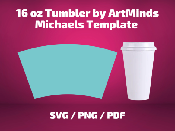 Tumbler Template Michaels 16 Oz ArtMinds