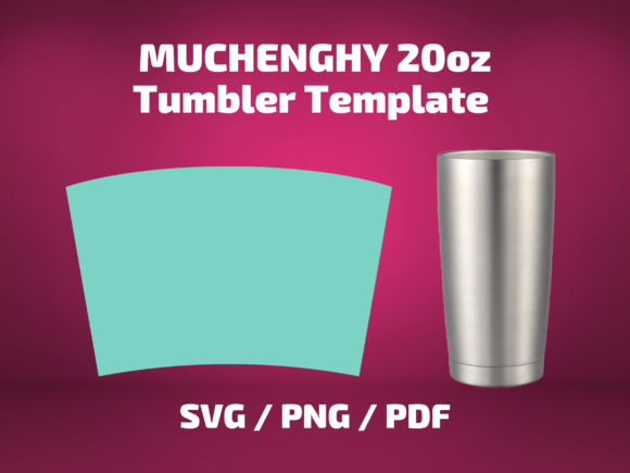 Tumbler Template MUCHENGHY 20 Oz